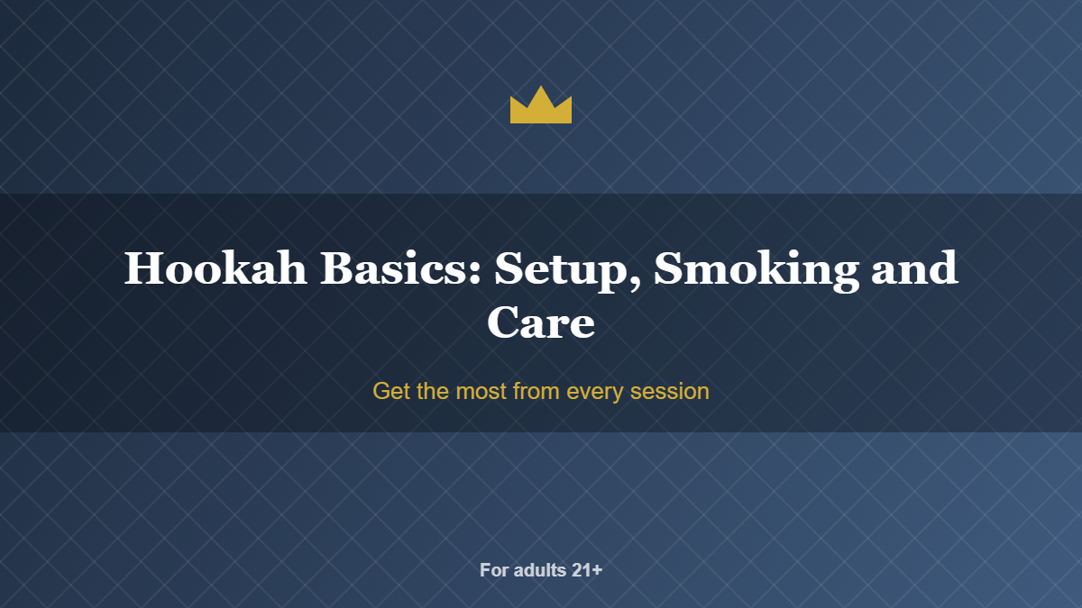 Hookah Basics: Setup, Smoking and Care